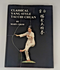 Classical Yang Style Tai Chi Chuan Book By Mary Chow 1984 SIGNED 1st EDITION