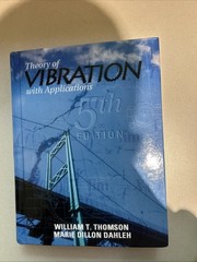 Theory of Vibration with Applications [5th Edition]