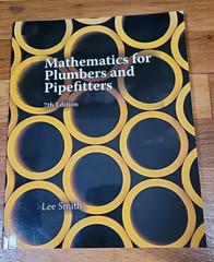 Applied Mathematics Ser.: Mathematics for Plumbers and Pipefitters by Lee Smith
