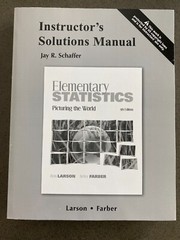 Elementary Statistics Picturing the World 5th Ed Instructor’s Solution Manual