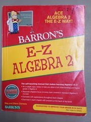 Barron’s Easy Way Ser.: E-Z Algebra 2 by Glenn Clemens and Meg Clemens (2012,…