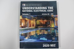 Understanding The National Electrical Code Volume 1 Articles 90 – 480 2020 NEC