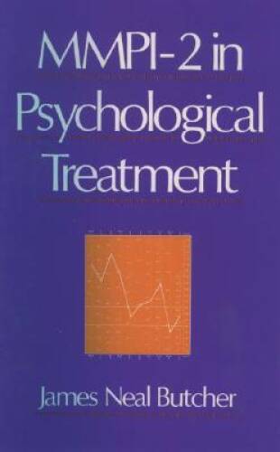 The MMPI-2 in Psychological Treatment – Hardcover By Butcher, James Neal – GOOD