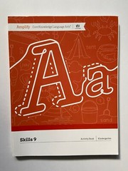 Amplify Core Knowledge Language Arts Skills 9 -Kindergarten Activity Book UNUSED