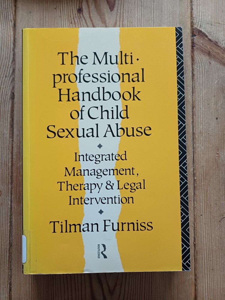 The Multi-professional Handbook of Child Sexual Abuse (paperback, 1992)- reprint