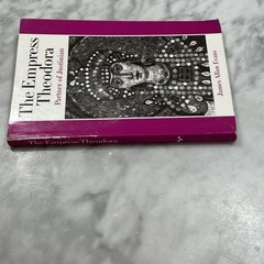 The Empress Theodora Partner Of Justinian By James Allan Evans 2004 Paperback