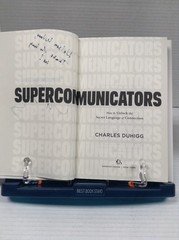 SUPERCOMMUNICATORS Charles Duhigg Signed 1st Edition HC 2024