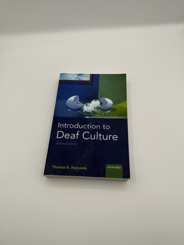 Introduction to Deaf Culture – Paperback, by Holcomb Thomas K.