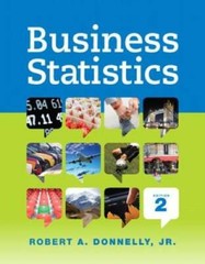 Business Statistics (2nd Edition) – Hardcover By Donnelly, Robert A. – GOOD