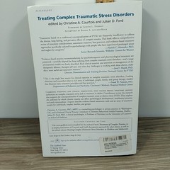 Treating Complex Traumatic Stress Disorders [Adults]: An Evidence-Based Guide