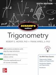 Schaum’s Outline of Trigonometry, – Paperback, by MOYER Robert E. – Very Good o