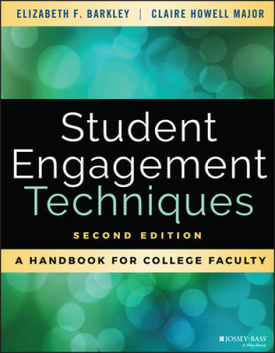 Student Engagement Techniques: A Handbook for College Faculty – Paperback – GOOD