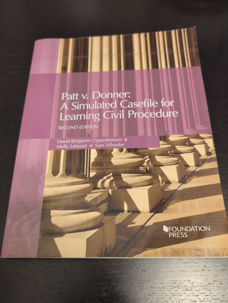 Patt V. Donner: A Simulated Casefile for Learning Civil Procedure
