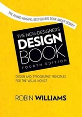 Non-Designer’s Design Book, The – Paperback, by Williams Robin – Good