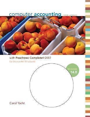 Computer Accounting by Carol Yacht (2007, CD-ROM / Spiral, Revised edition)