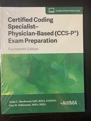 Certified Coding Specialist- Physician-Based (CCS-P) Exam Prep Fourteenth Edit