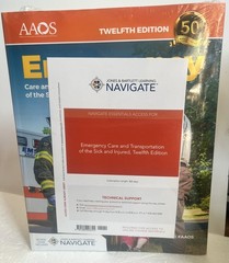 New AAOS Emergency Care And Transportation Of The Sick And Injured, 12th Edition