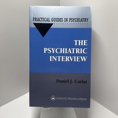 Psychiatric Interview A Practical Guide Paperback by Daniel J. Car (1999)